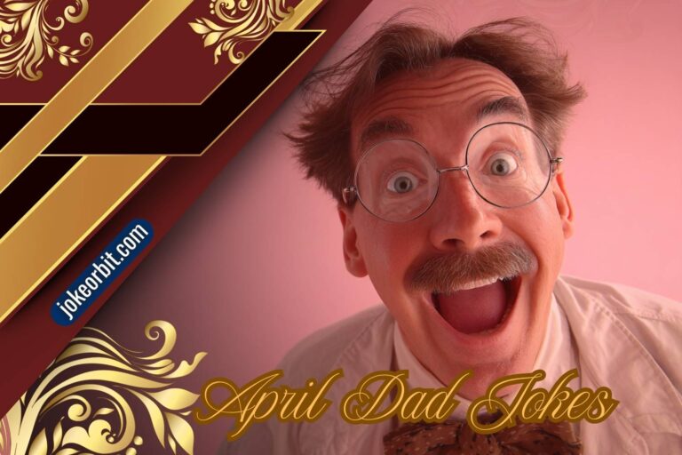 april dad jokes