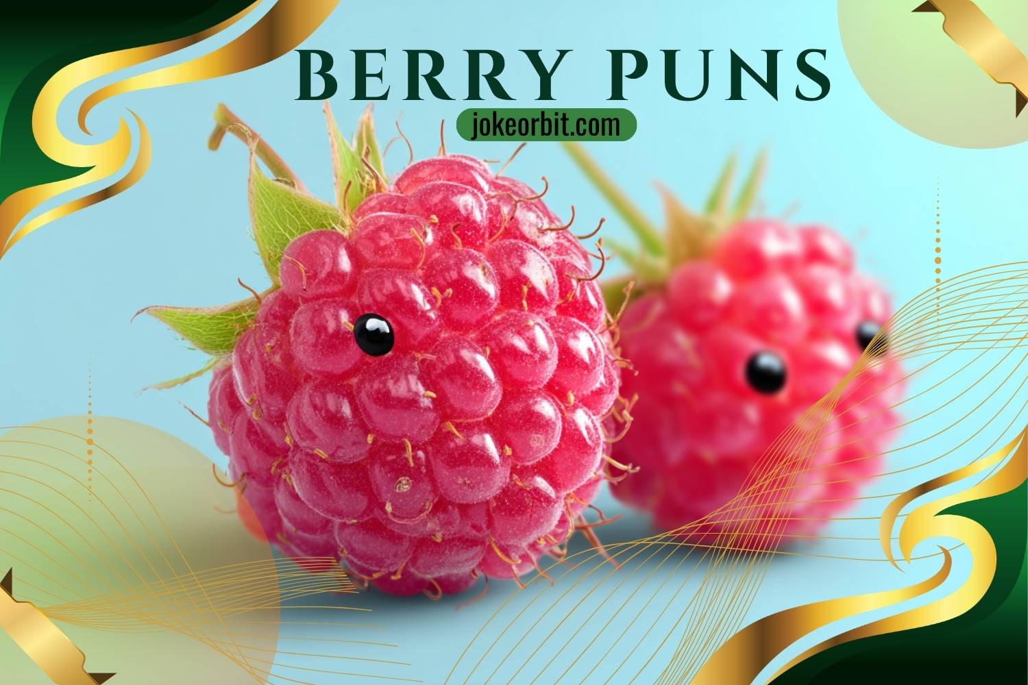 300+ Berry Puns That’ll Sweeten Your Day and Make You Smile - Jokeorbit