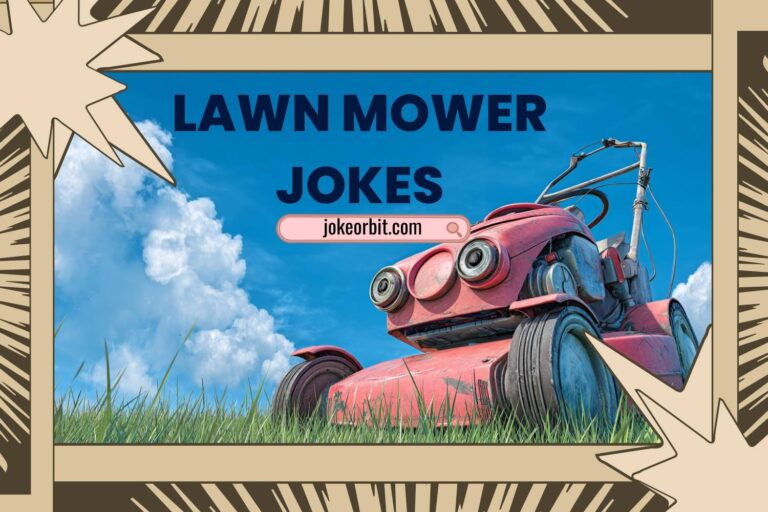 lawn mower jokes