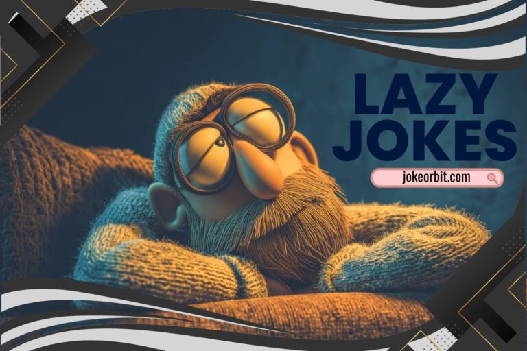 lazy jokes