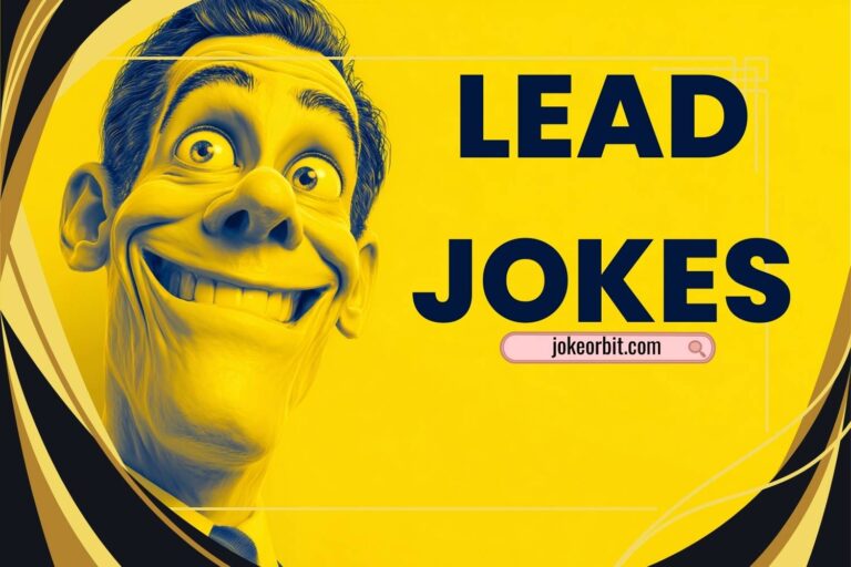 lead jokes