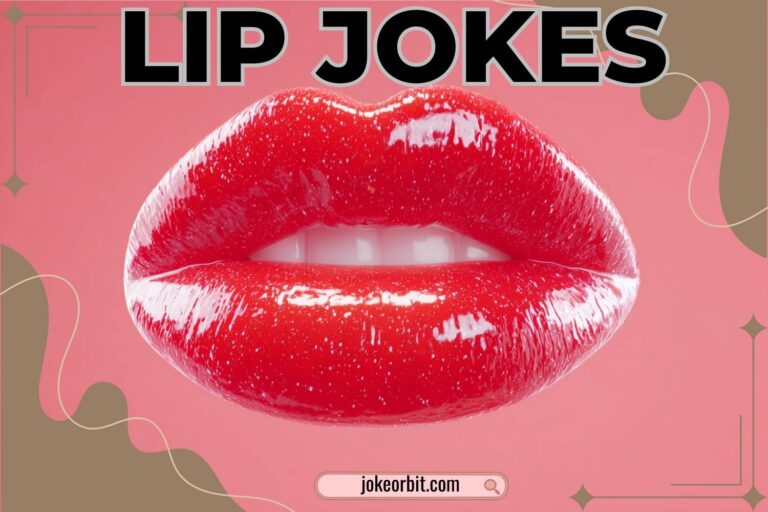 lip jokes