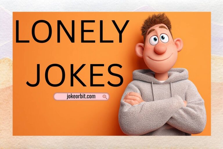 lonely jokes