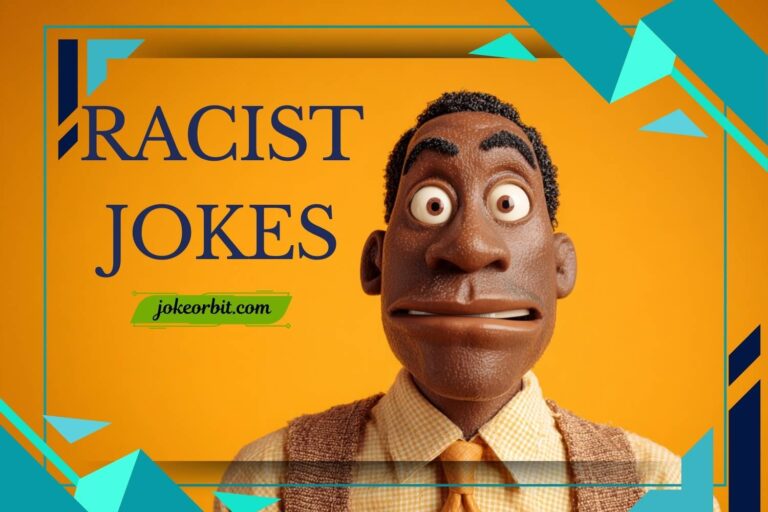 racist jokes