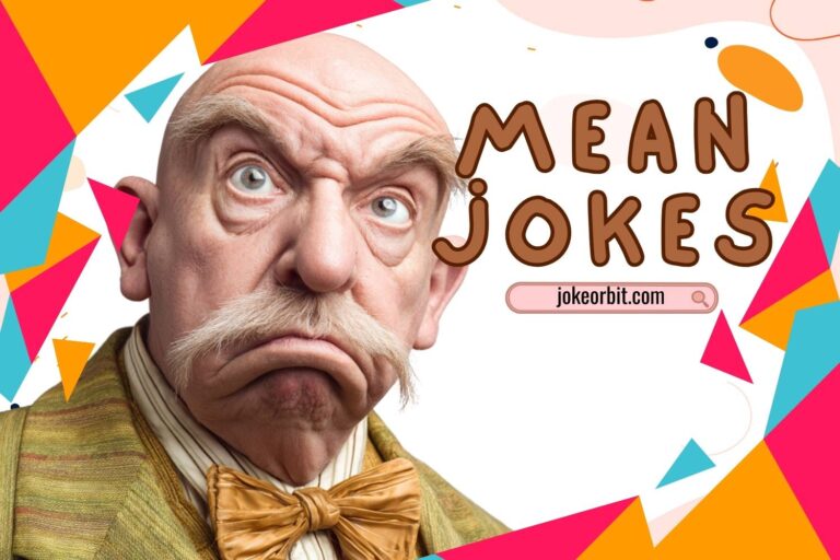mean jokes
