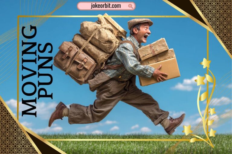 moving puns